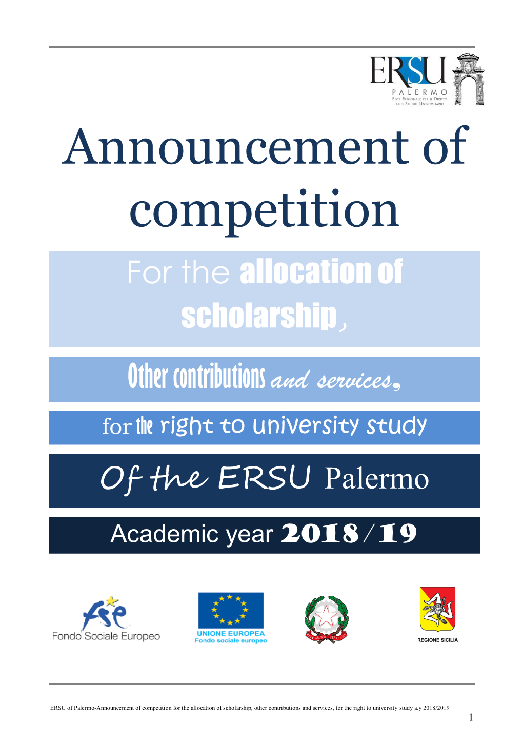 Announcement of Competition for the Allocation Of