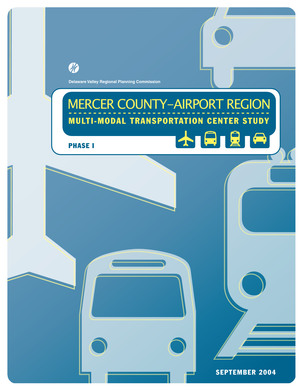 Mercer County-Airport Region Multi-Modal Transportation Center Study