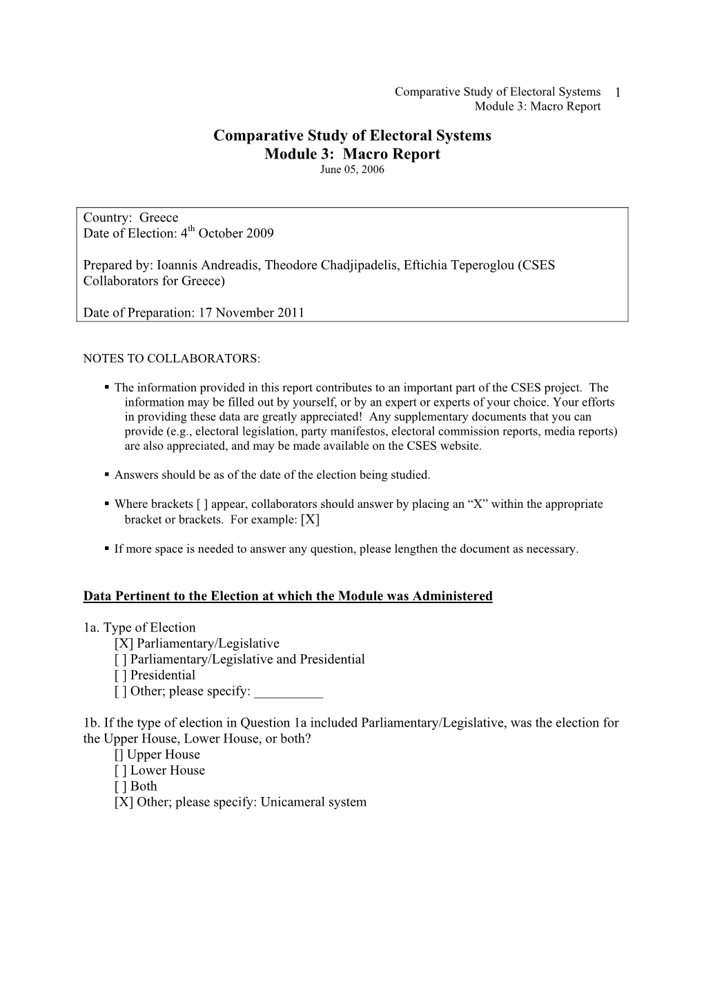 Macro Report Comparative Study of Electoral Systems Module 3: Macro Report June 05, 2006