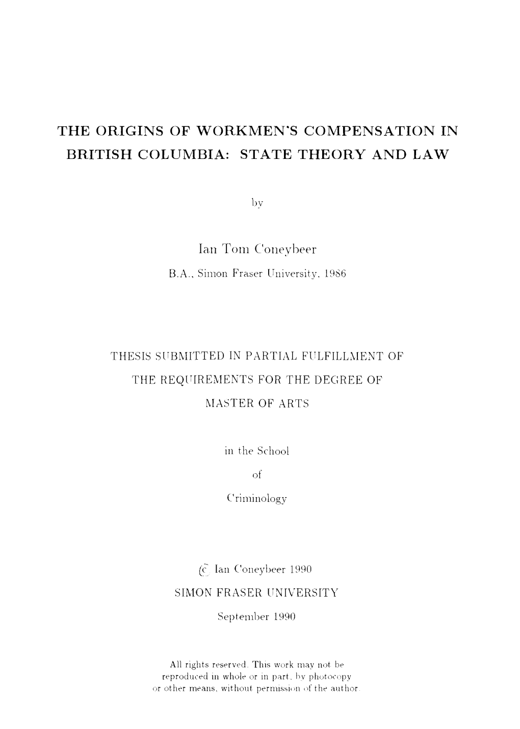 The Origins of Workmen's Compensation in British Columbia: State Theory and Law