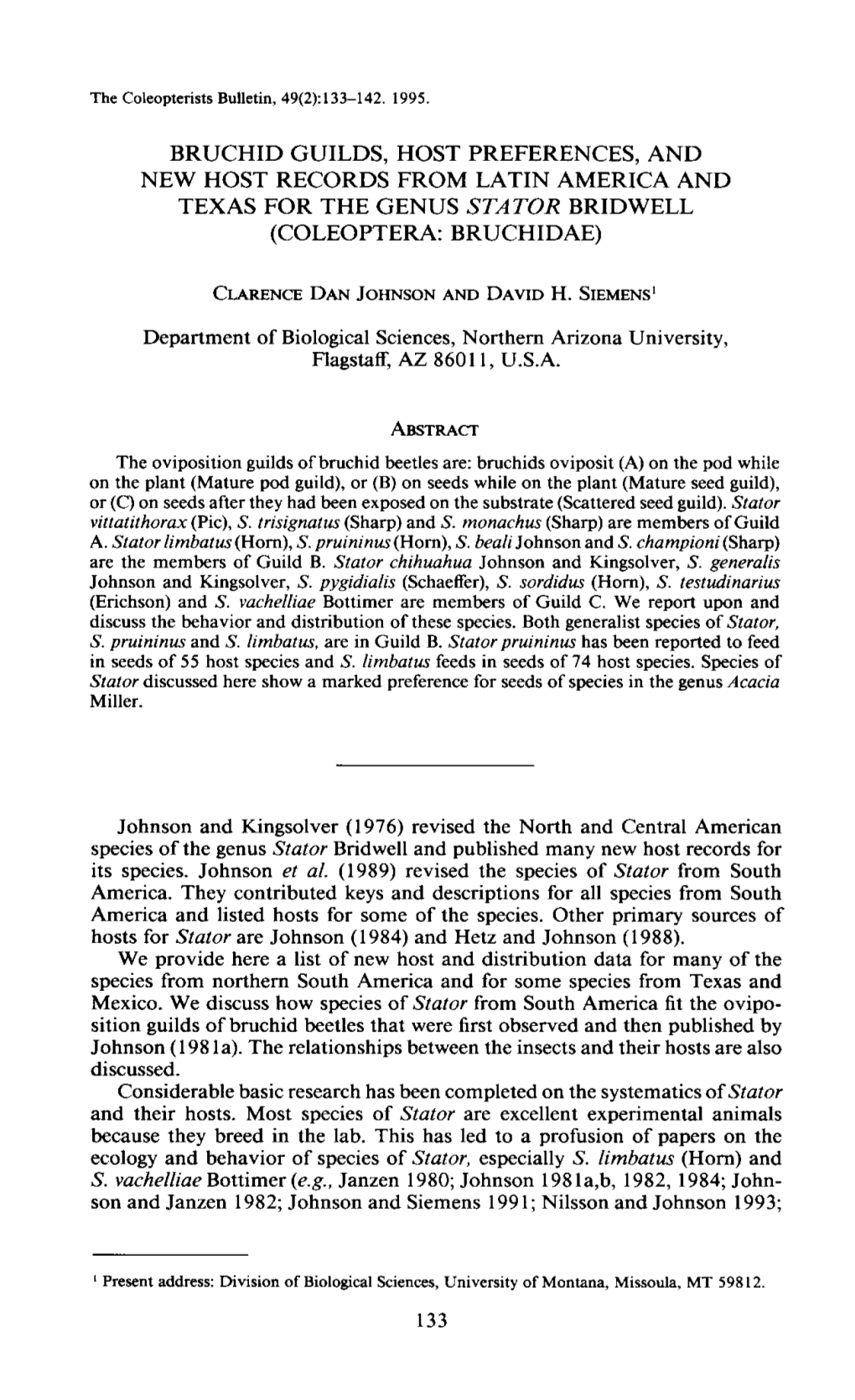 Bruchid Guilds, Host Preferences, and New Host Records from La Тin America and Texas for Тне Genus Stator Bridwell (Coleoptera: Bruchidae)