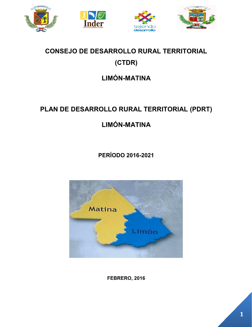 Ctdr) Limón-Matina Plan De Desarrollo Rural Territorial (Pdrt