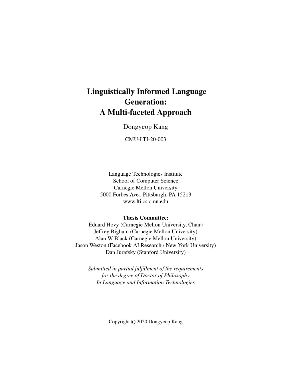 Linguistically Informed Language Generation: a Multi-Faceted Approach