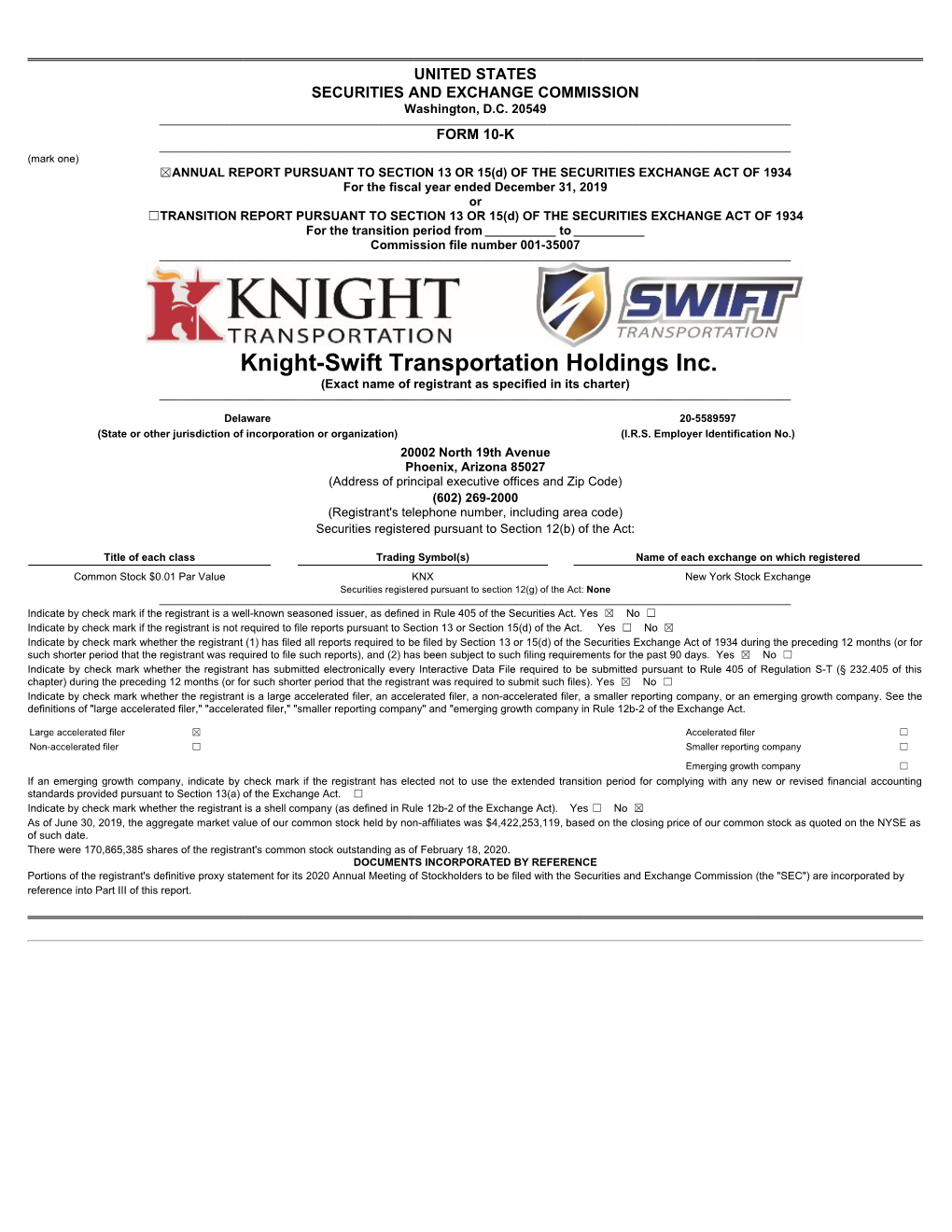 Knight-Swift Transportation Holdings Inc. (Exact Name of Registrant As Specified in Its Charter) ______
