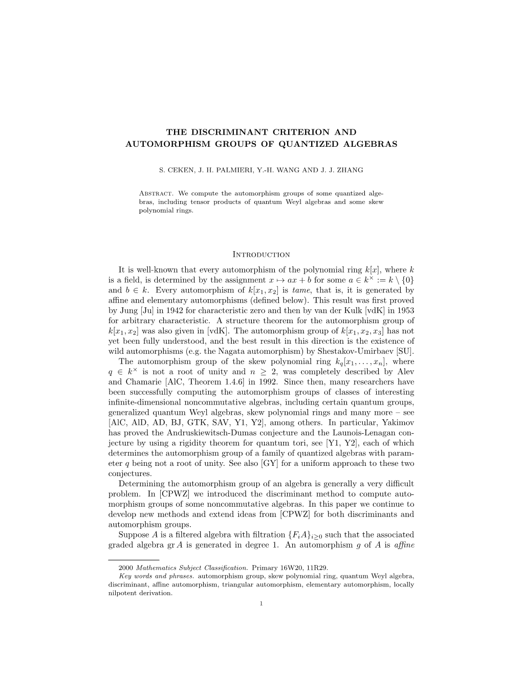 The Discriminant Criterion and Automorphism Groups of Quantized Algebras