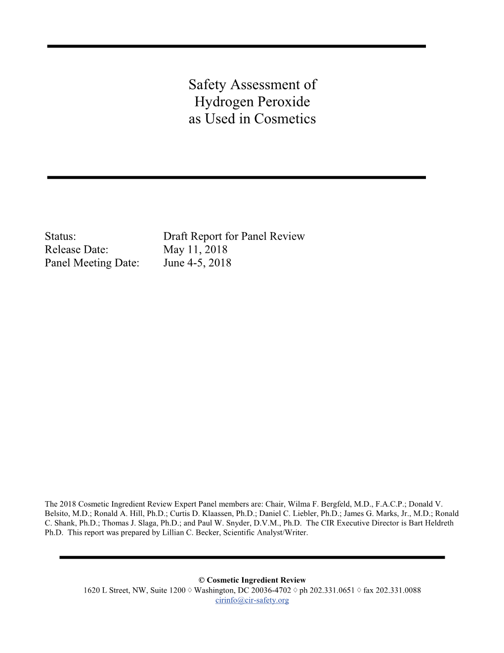 Safety Assessment of Hydrogen Peroxide As Used in Cosmetics