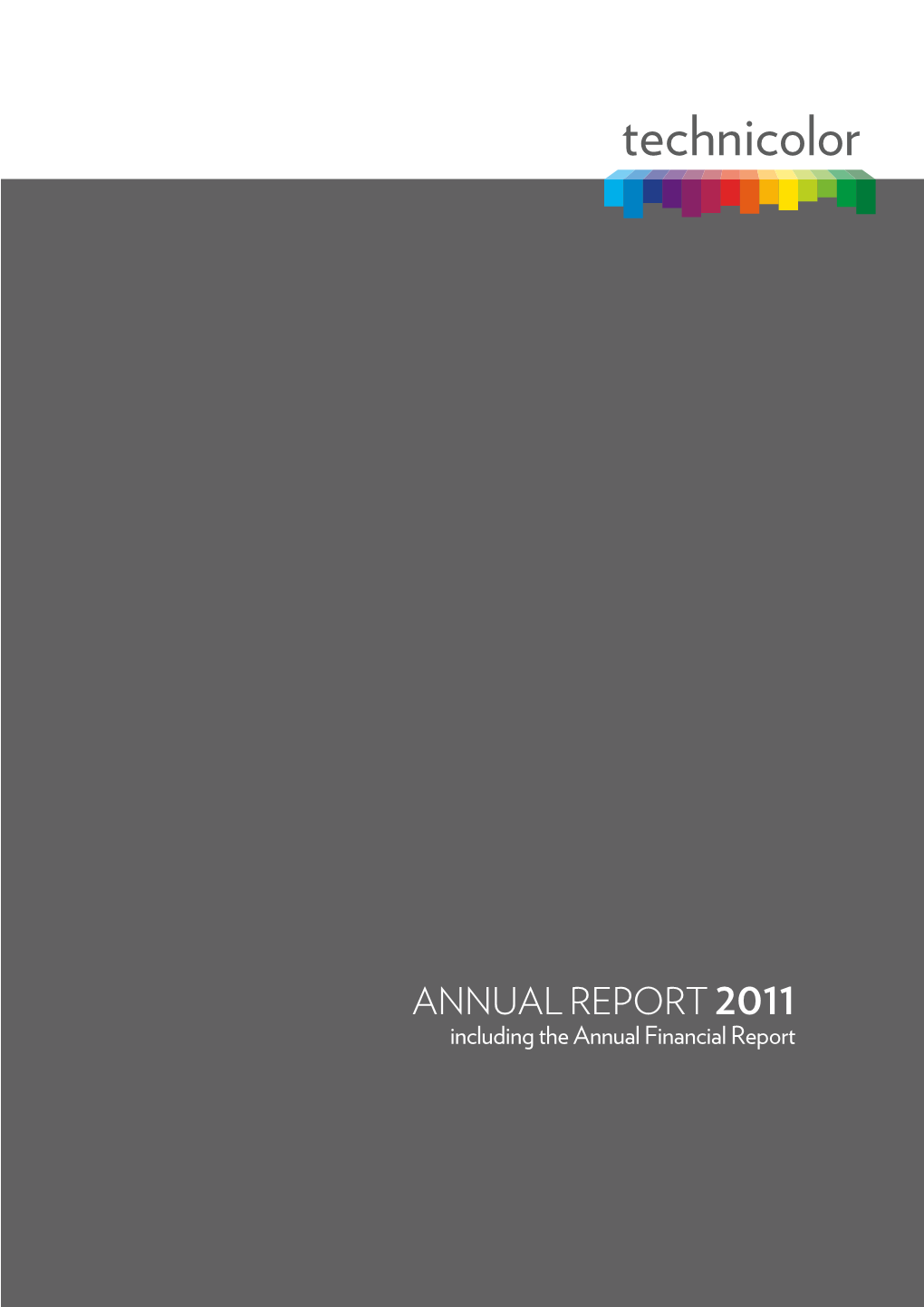 ANNUAL REPORT 2011 Including the Annual Financial Report ANNUAL REPORT 2011