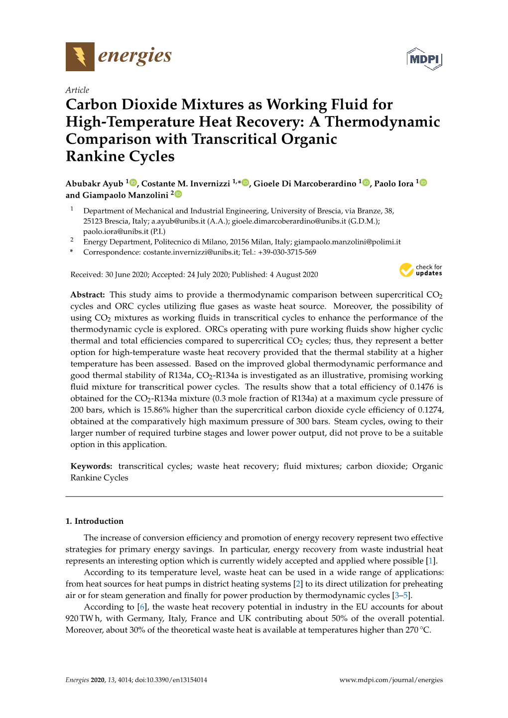 Carbon Dioxide Mixtures As Working Fluid for High-Temperature Heat Recovery: a Thermodynamic Comparison with Transcritical Organic Rankine Cycles