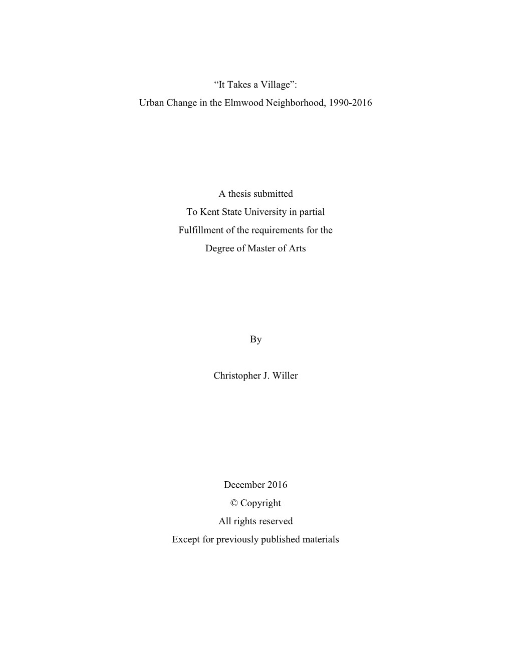 “It Takes a Village”: Urban Change in the Elmwood Neighborhood, 1990-2016