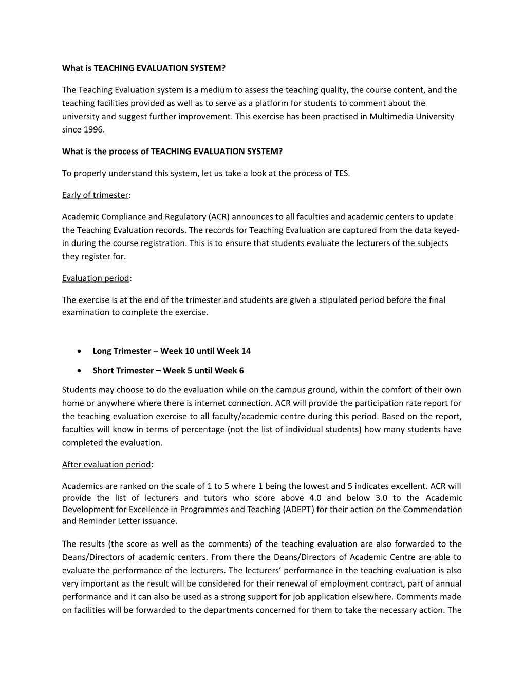 What Is TEACHING EVALUATION SYSTEM?