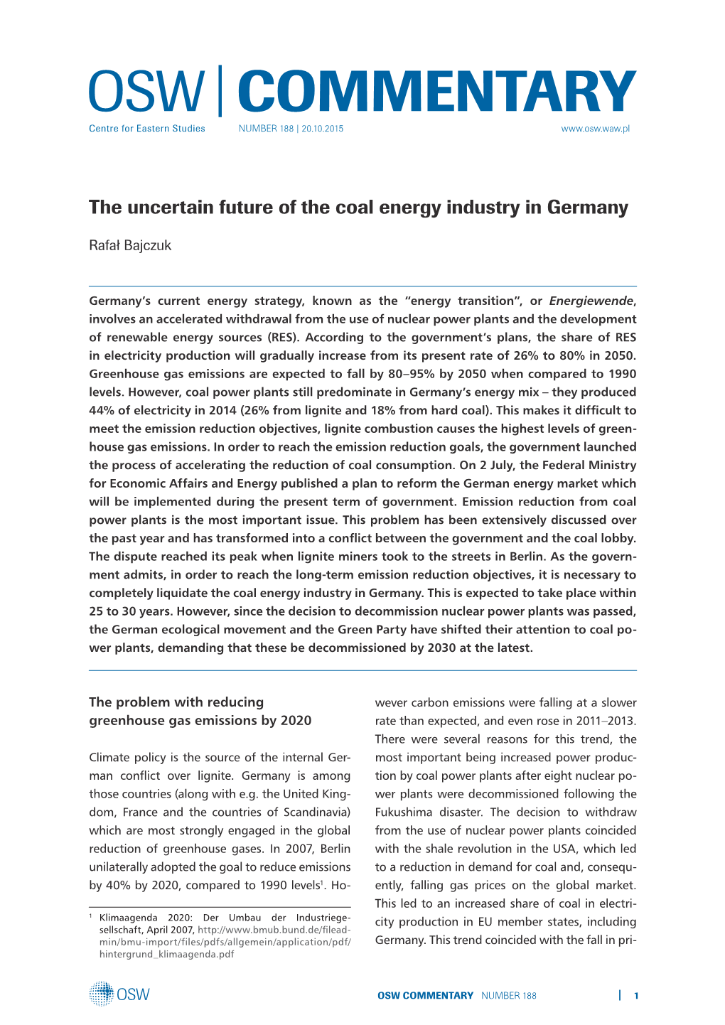 OSW COMMENTARY NUMBER 188 1 Ces of Carbon Allowances in the EU Emission Tra- Ny