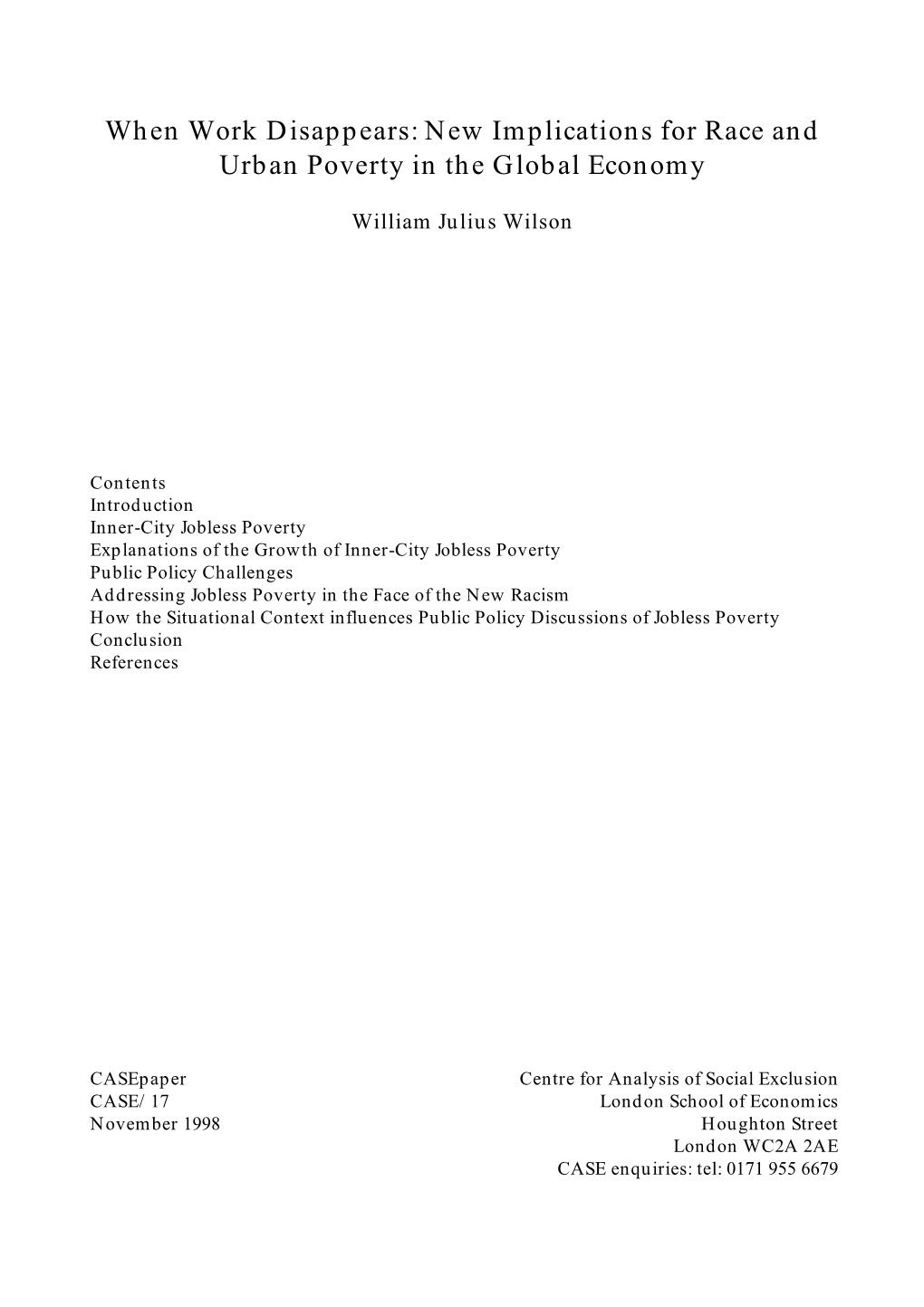 When Work Disappears: New Implications for Race and Urban Poverty in the Global Economy