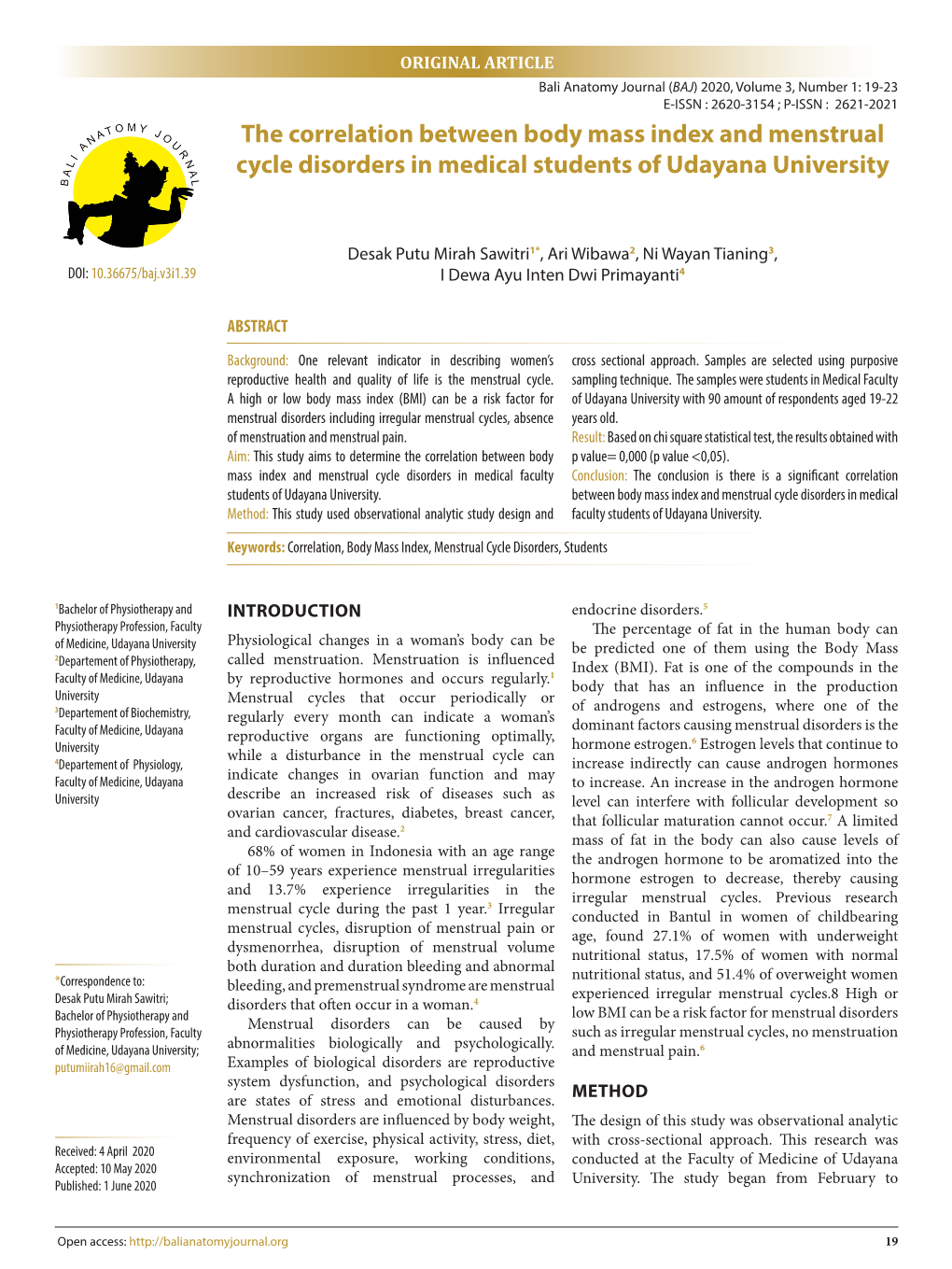 The Correlation Between Body Mass Index and Menstrual Cycle Disorders in Medical Students of Udayana University