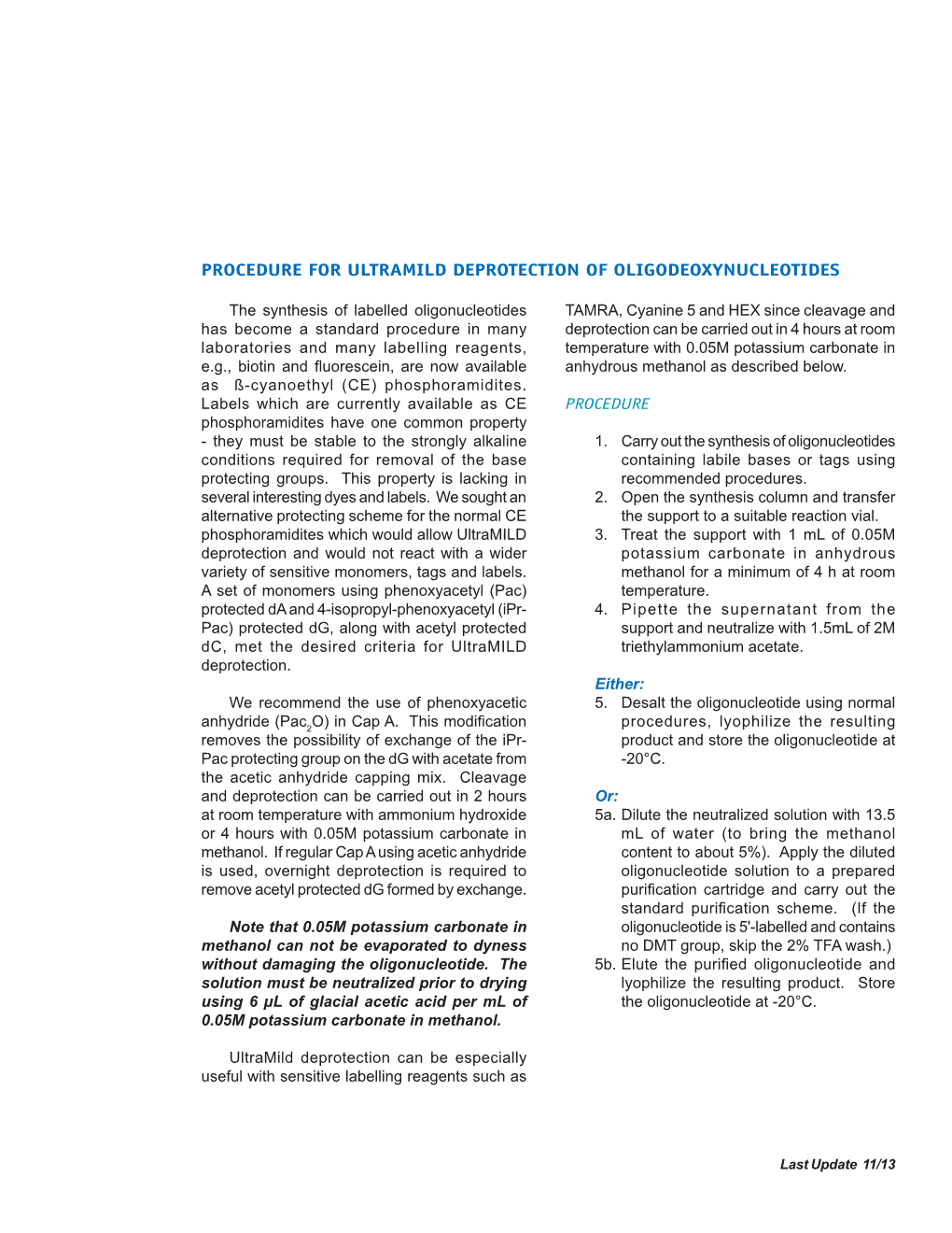 Procedure for Ultramild Deprotection of Oligonucleotides