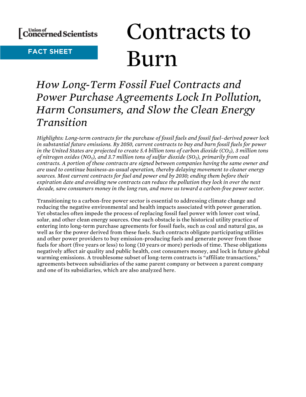 Contracts to Burn Fossil Fuels Are Projected to Create 4.3 Billion Tons of CO2, 2.3 Million Tons of Nox, and 2.7 Million Tons of SO2