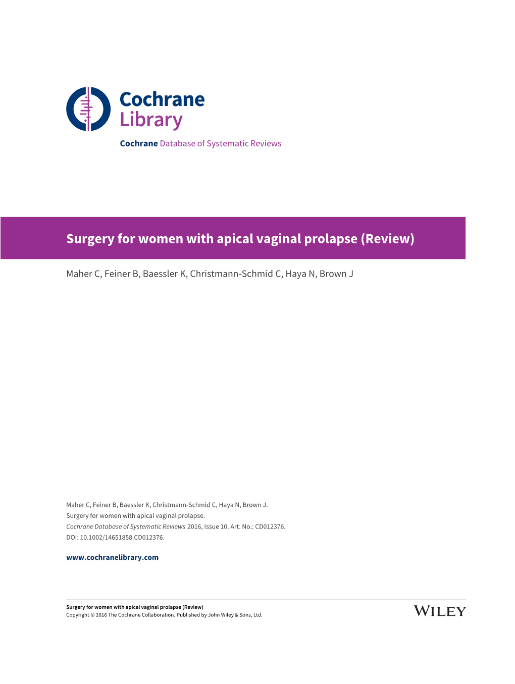 Surgery for Women with Apical Vaginal Prolapse (Review)