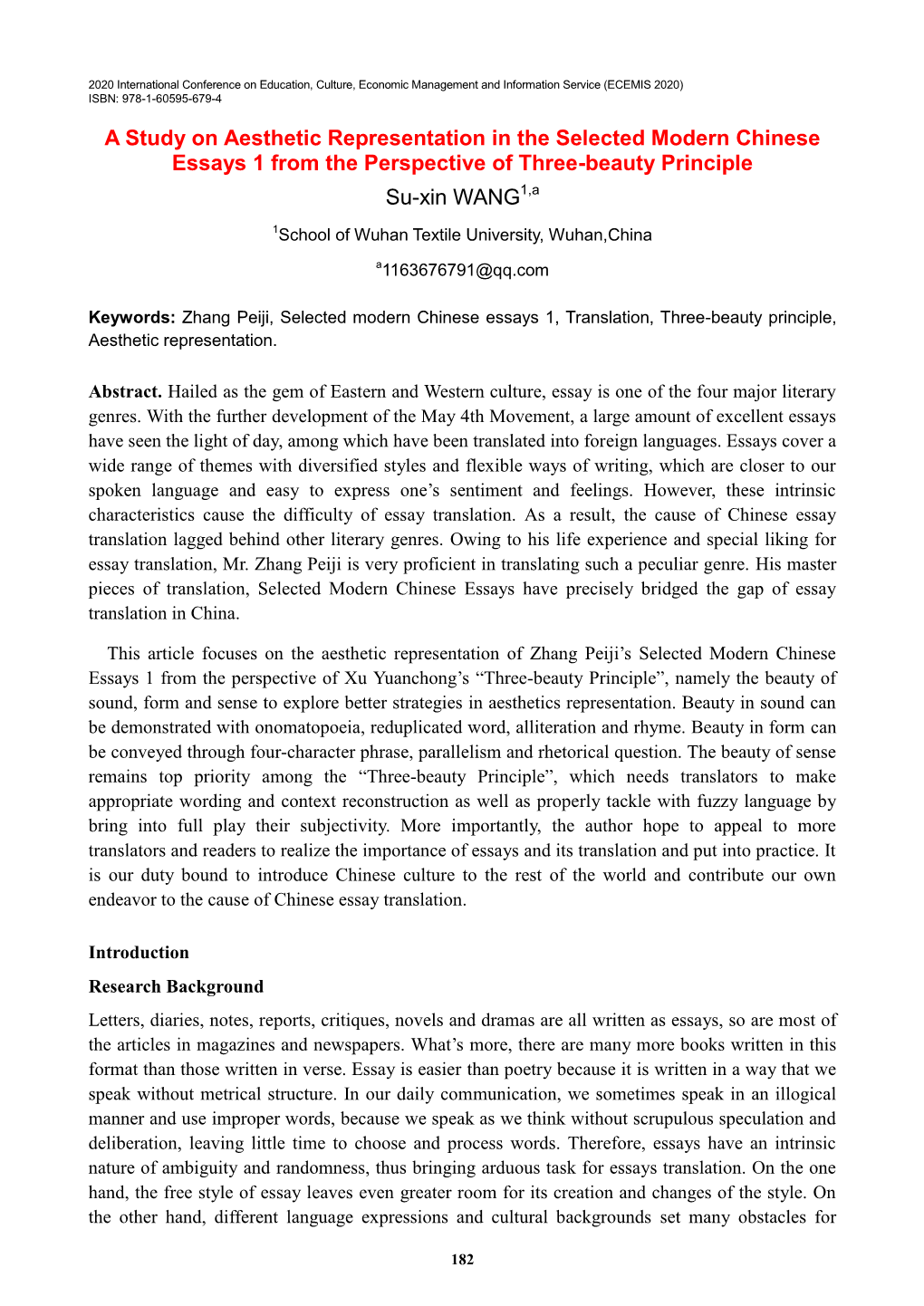 A Study on Aesthetic Representation in the Selected Modern Chinese Essays 1 from the Perspective of Three-Beauty Principle Su-Xin WANG1,A