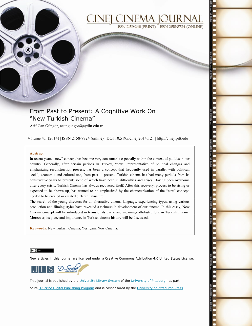 New Turkish Cinema” Arif Can Güngör, Acangungor@Aydin.Edu.Tr