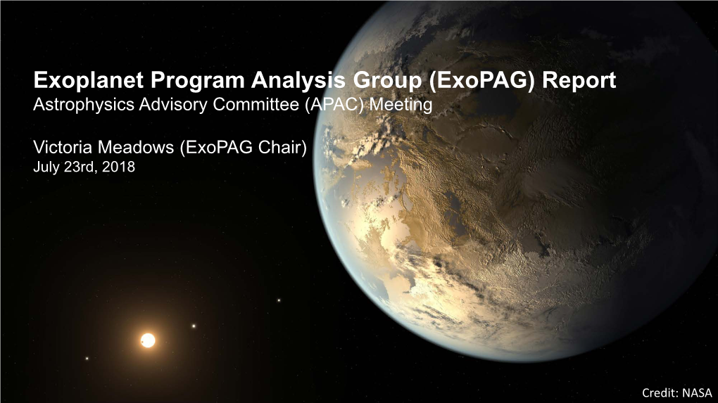 Exoplanet Program Analysis Group (Exopag) Report Astrophysics Advisory Committee (APAC) Meeting