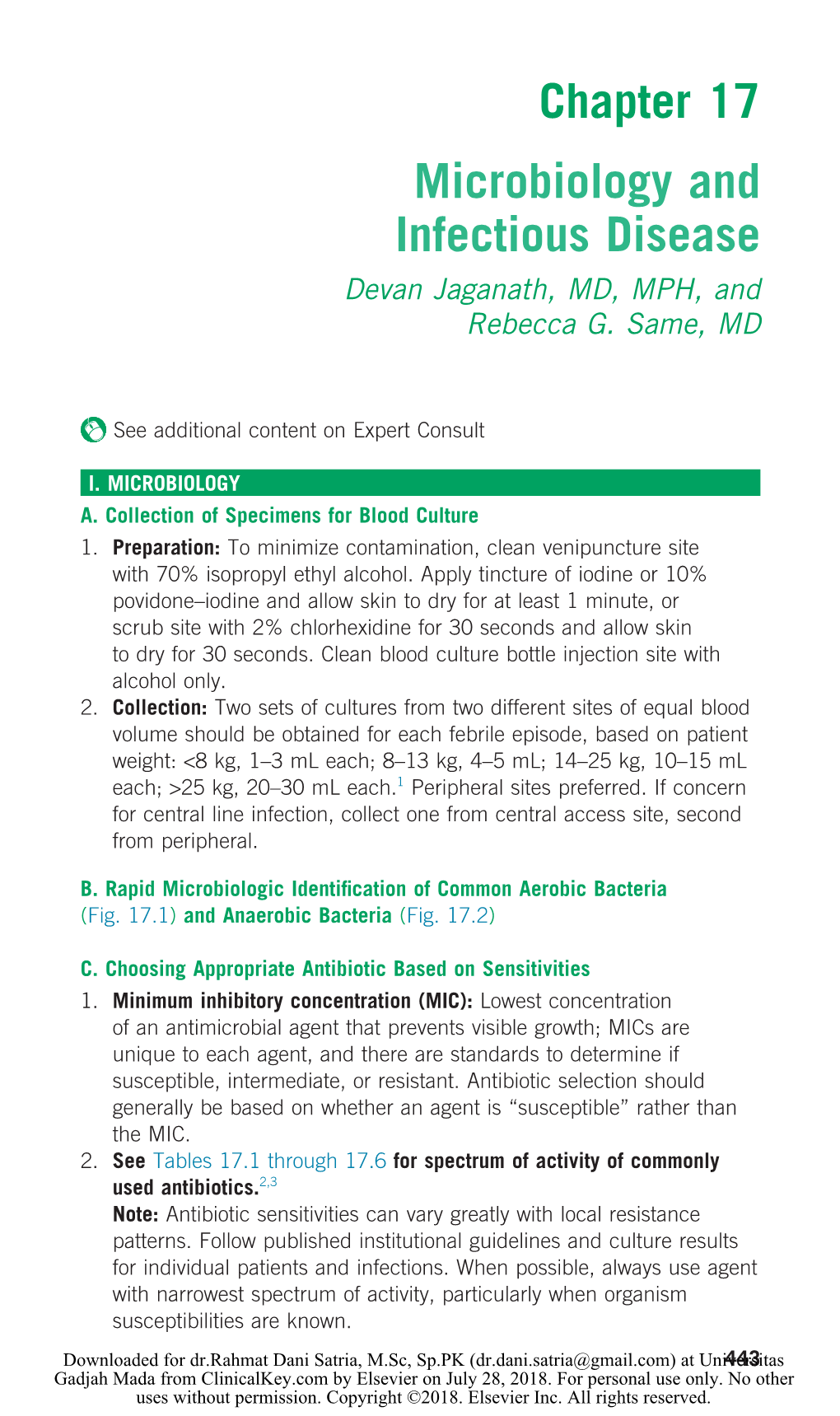 Chapter 17 Microbiology and Infectious Disease Devan Jaganath, MD, MPH, and Rebecca G