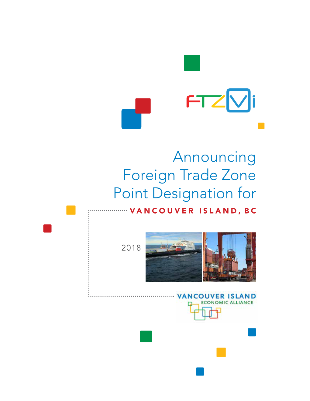 Announcing Foreign Trade Zone Point Designation for VANCOUVER ISLAND, BC