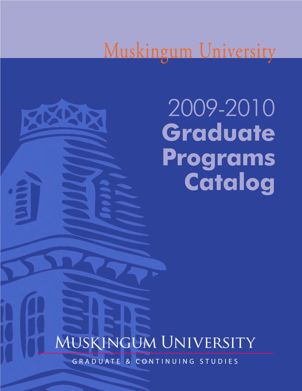 2009 ‑2010 Graduate Programs Catalog