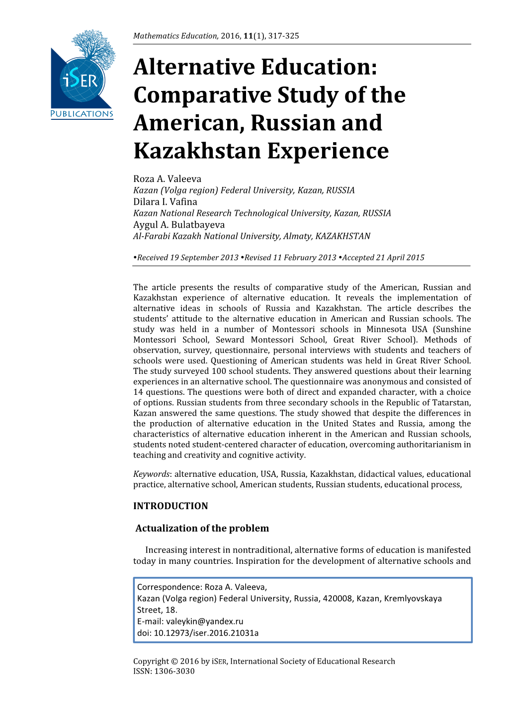 Alternative Education: Comparative Study of the American, Russian and Kazakhstan Experience