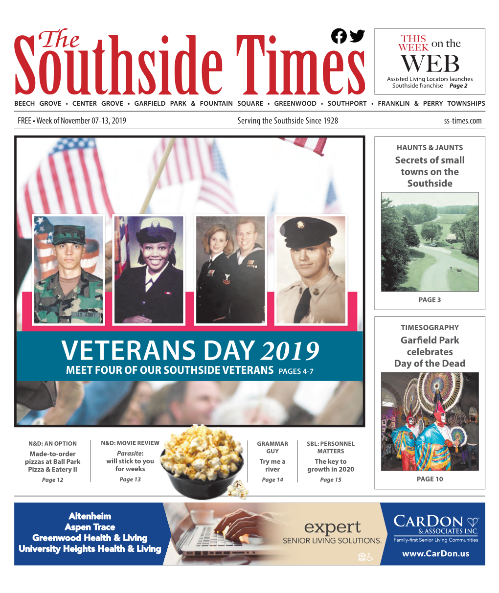 VETERANS DAY 2019 Day of the Dead MEET FOUR of OUR SOUTHSIDE VETERANS PAGES 4-7