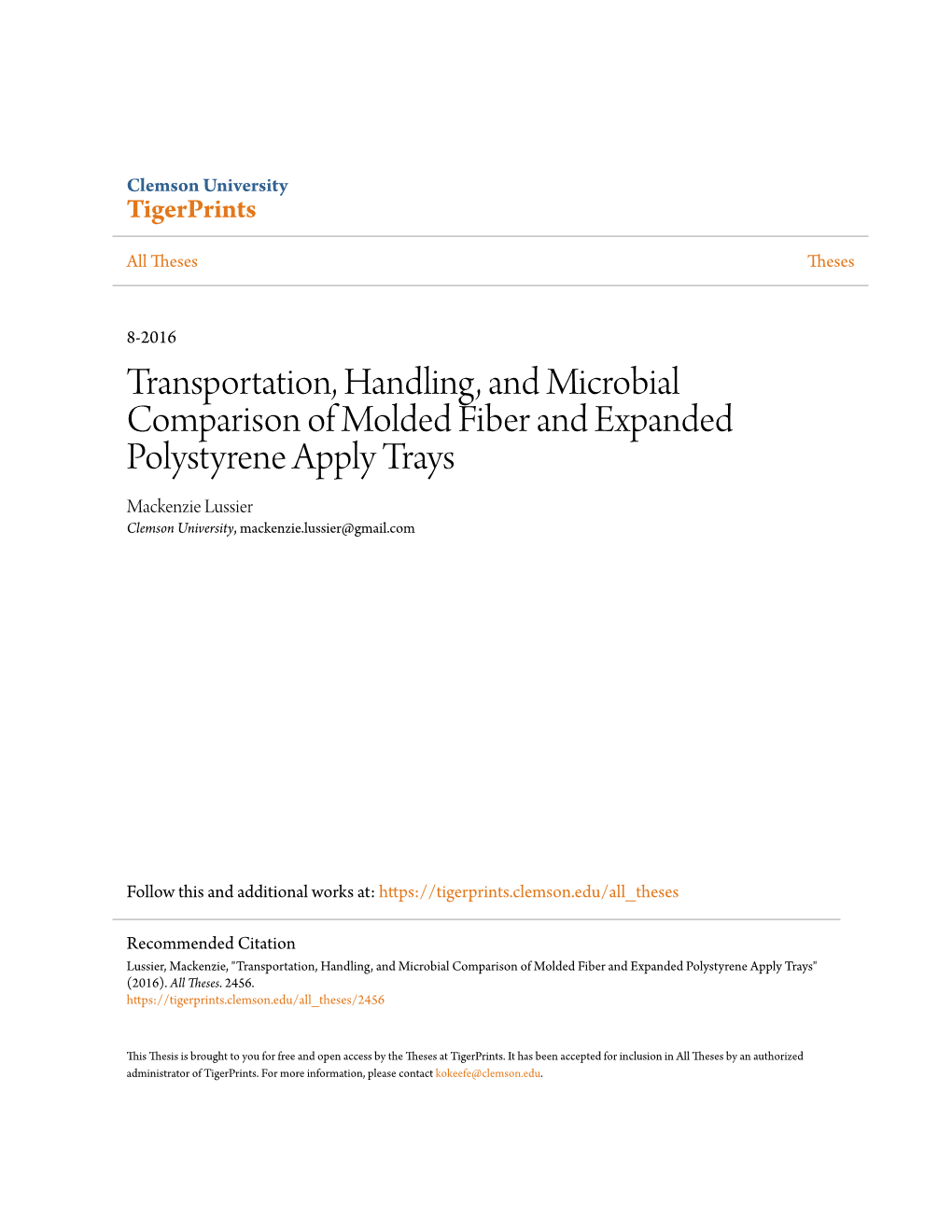 Transportation, Handling, and Microbial Comparison of Molded