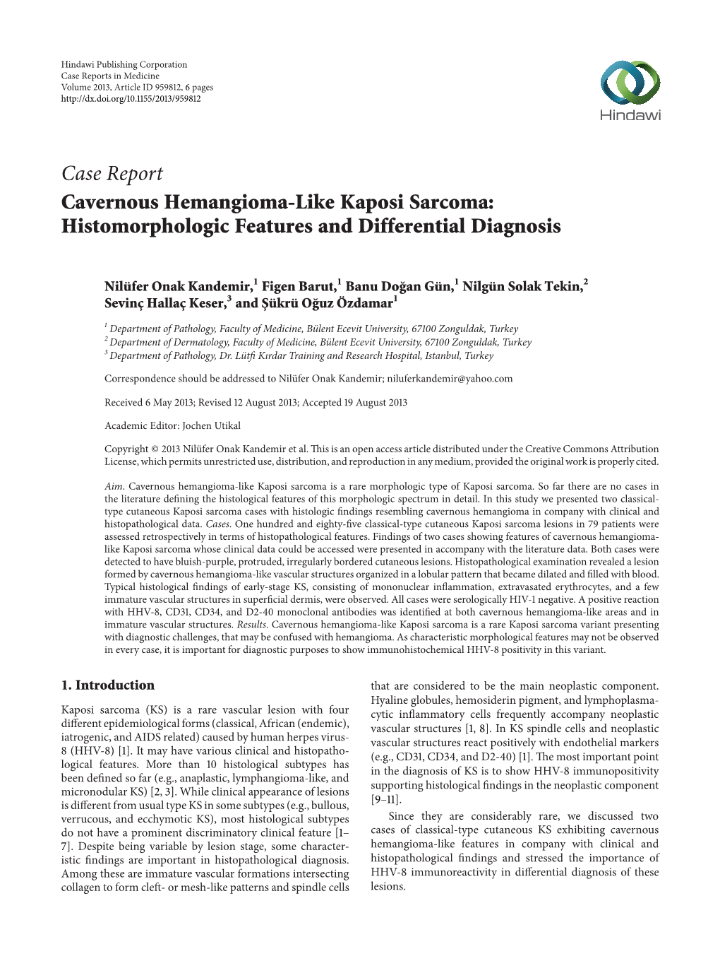 Cavernous Hemangioma-Like Kaposi Sarcoma: Histomorphologic Features and Differential Diagnosis