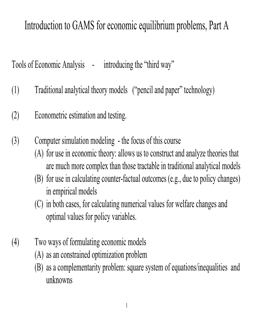 Introduction to GAMS for Economic Equilibrium Problems, Part A