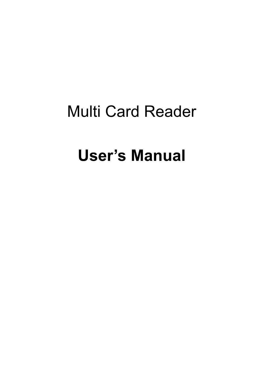 Multi Card Reader User's Manual