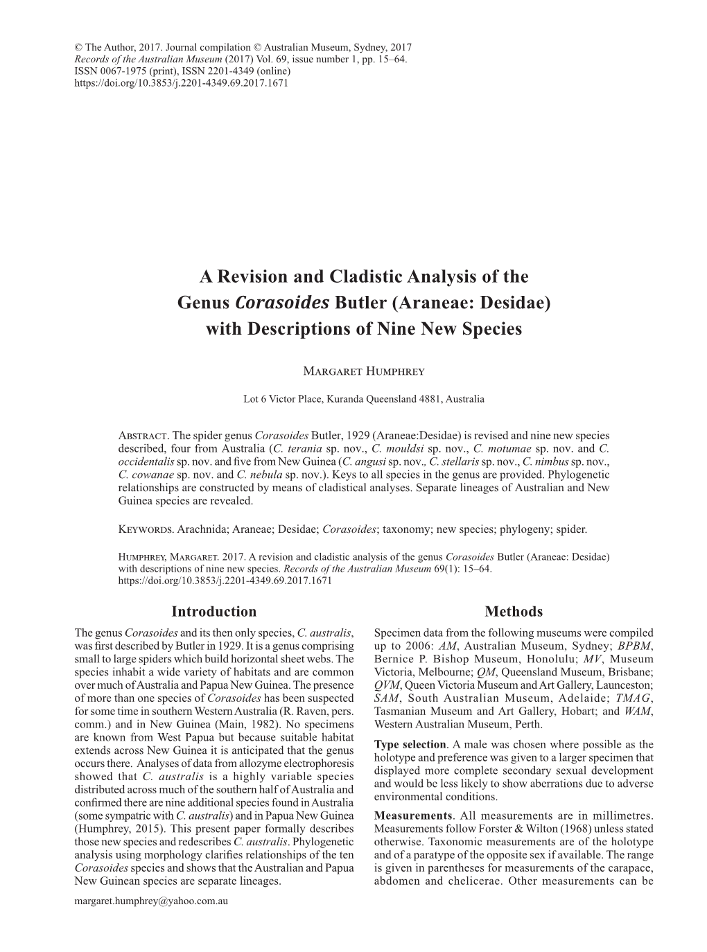 A Revision and Cladistic Analysis of the Genus Corasoides Butler (Araneae: Desidae) with Descriptions of Nine New Species