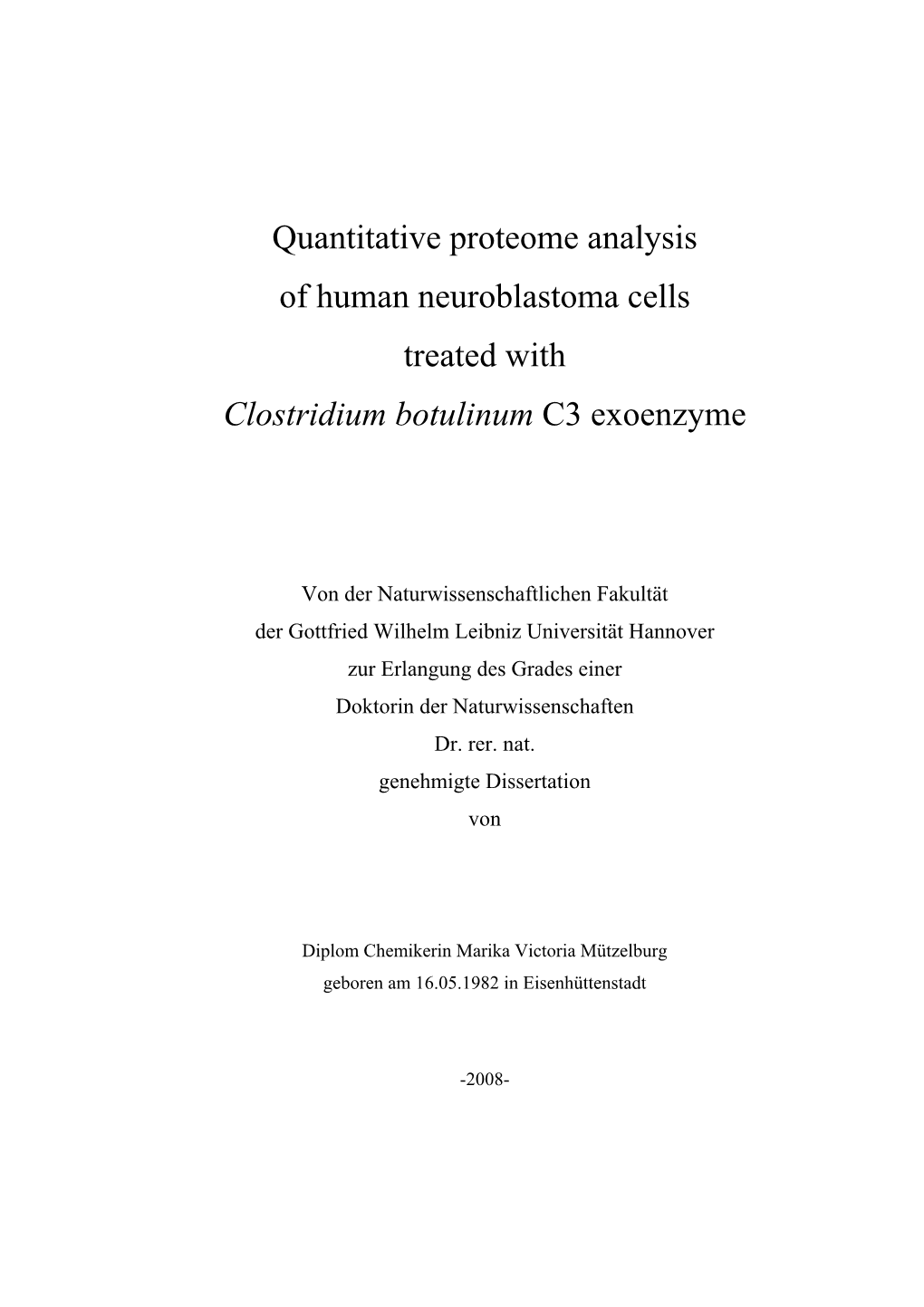 Quantitative Proteome Analysis of Human Neuroblastoma Cells Treated with Clostridium Botulinum C3 Exoenzyme