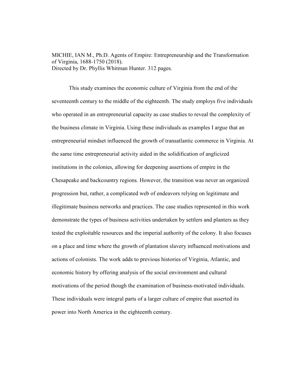 Entrepreneurship and the Transformation of Virginia, 1688-1750 (2018)