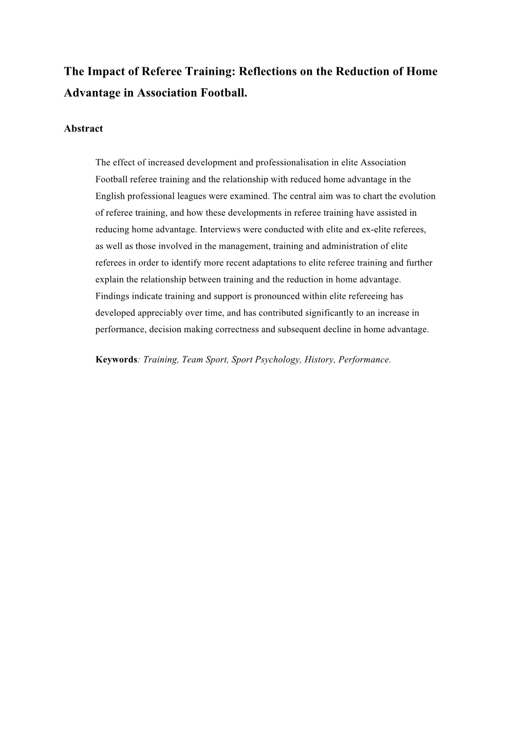 The Impact of Referee Training: Reflections on the Reduction of Home Advantage in Association Football