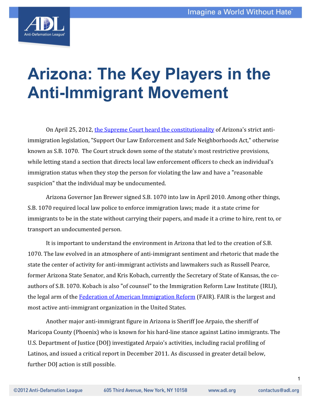 Arizona: the Key Players in the Anti-Immigrant Movement