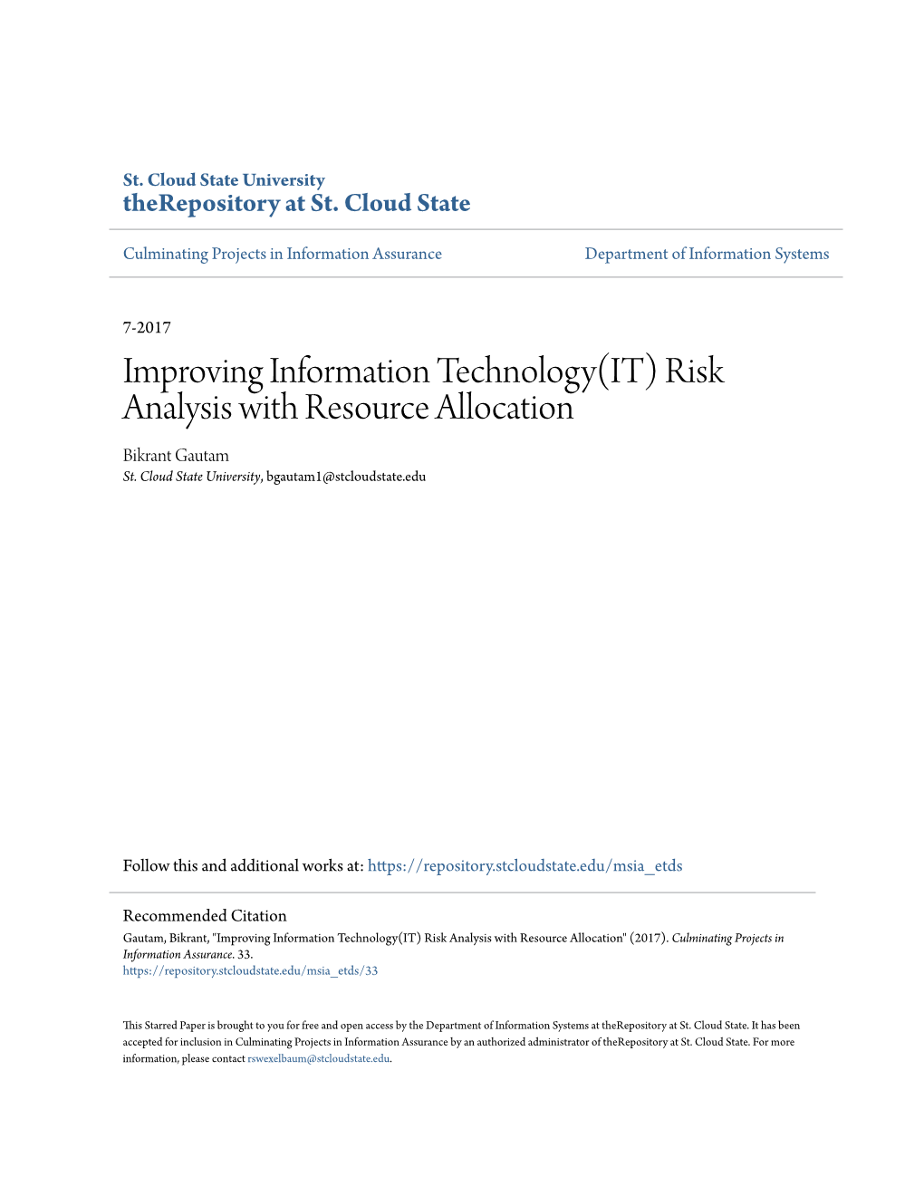 Risk Analysis with Resource Allocation Bikrant Gautam St