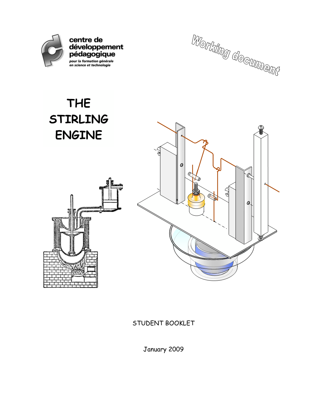 The Stirling Engine