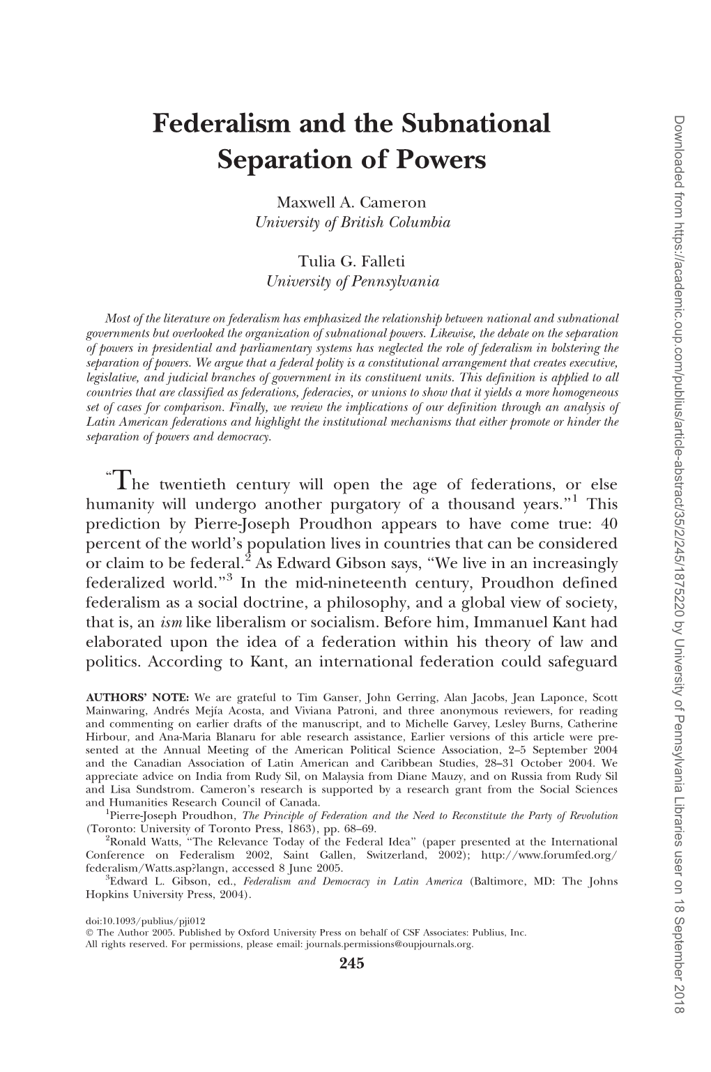 Federalism and the Subnational Separation of Powers, a Host of Empirical Questions and Research Problems Arise