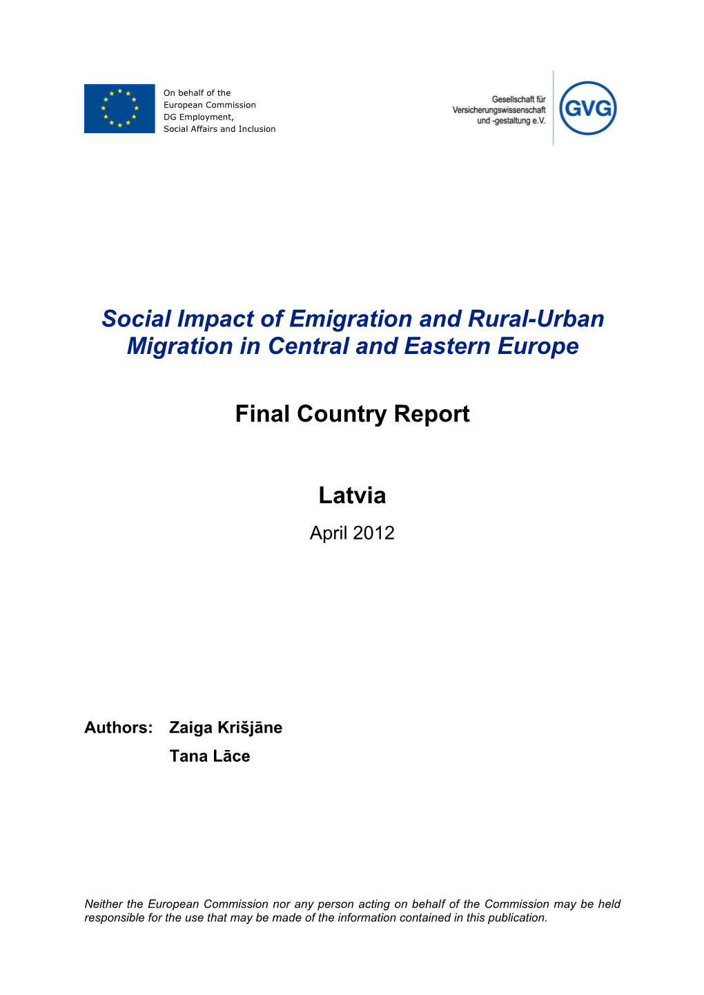 Latvia Country Report: Social Impact of Emigration and Rural-Urban