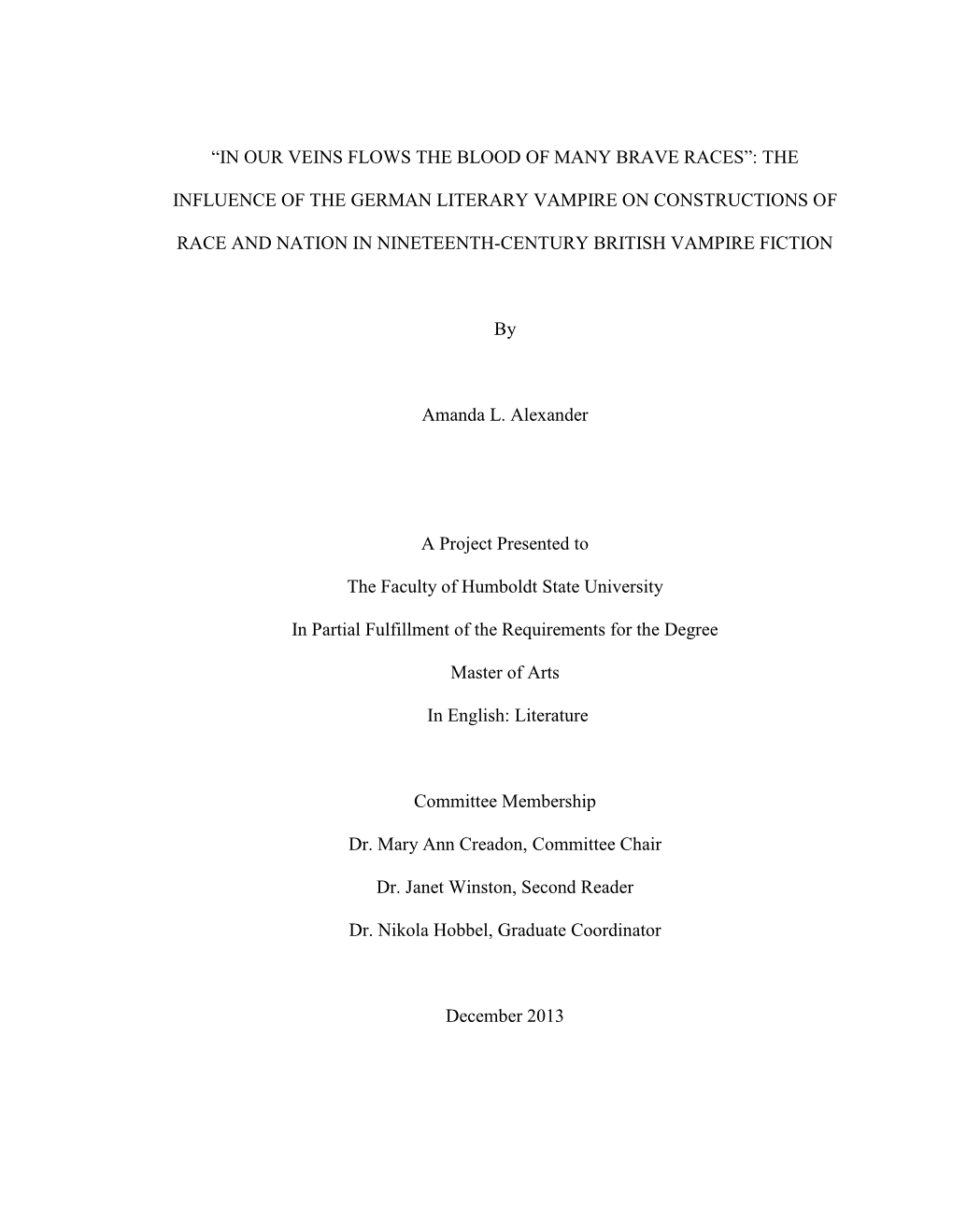 The Influence of the German Literary Vampire on Constructions of Race and Nation in Nineteenth Century British Vampire Fiction