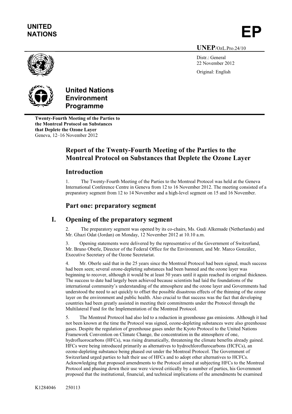 Report Of The Twenty-Fourth Meeting Of The Parties To The Montreal Protocol On Substances That Deplete The Ozone Layer