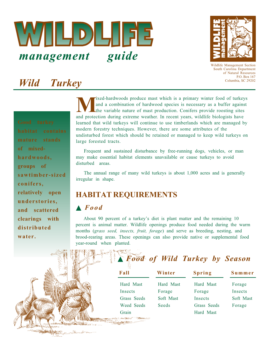 Management Guide Wildlife Management Section South Carolina Department of Natural Resources P.O