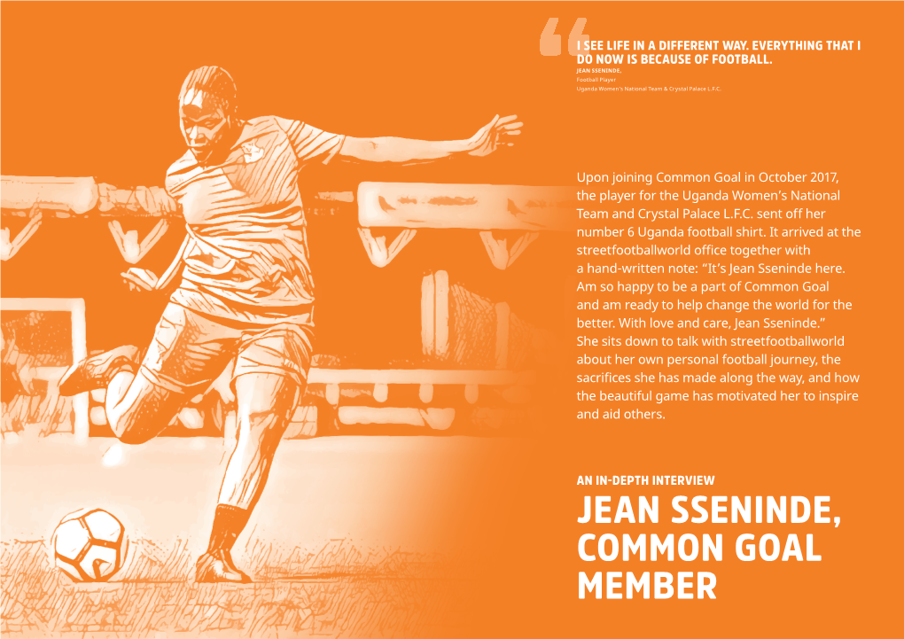 JEAN SSENINDE, COMMON GOAL MEMBER IN-DEPTH INTERVIEW Jean Sseninde