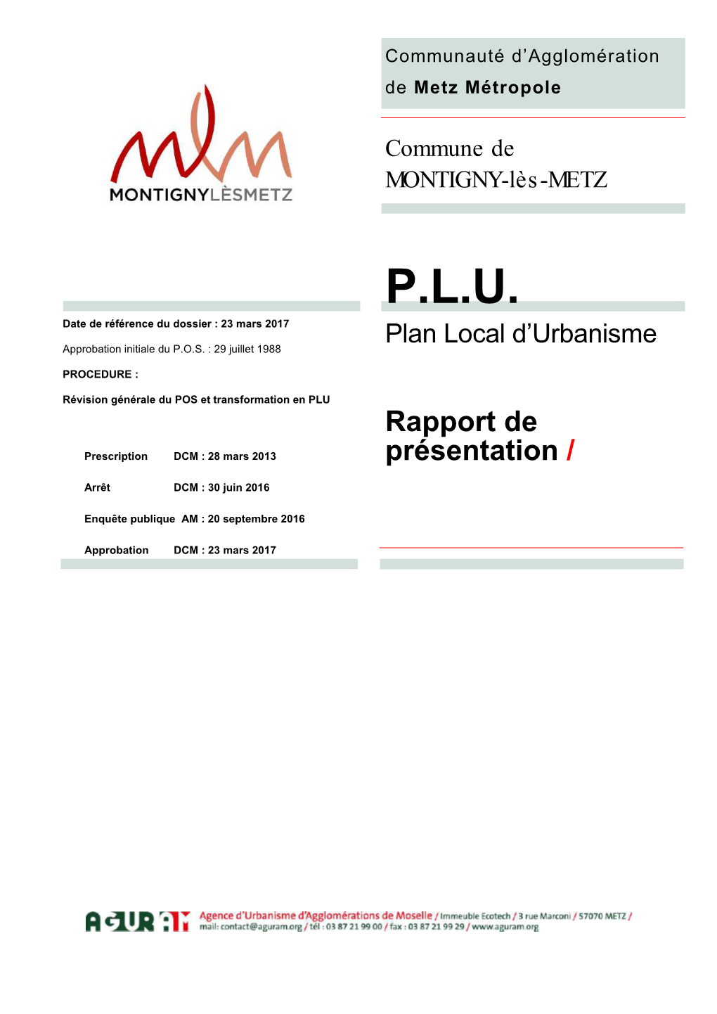 P.L.U. Date De Référence Du Dossier : 23 Mars 2017