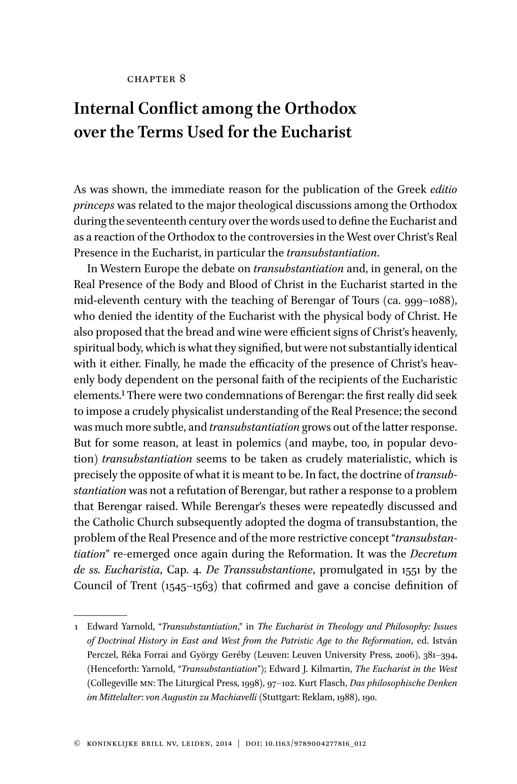 Internal Conflict Among the Orthodox Over the Terms Used for the Eucharist