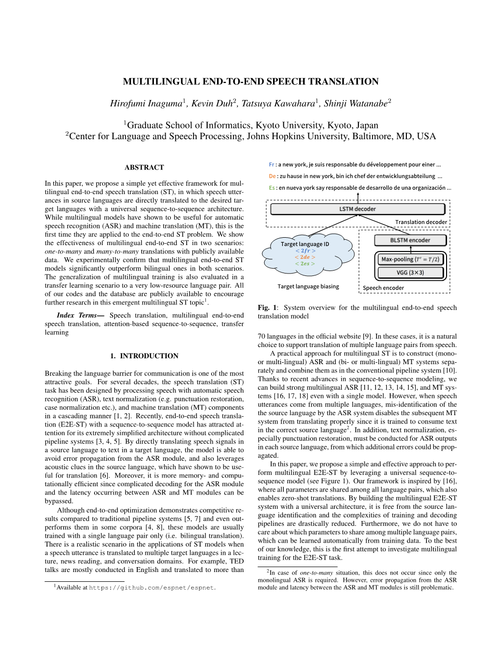 Multilingual End-To-End Speech Translation