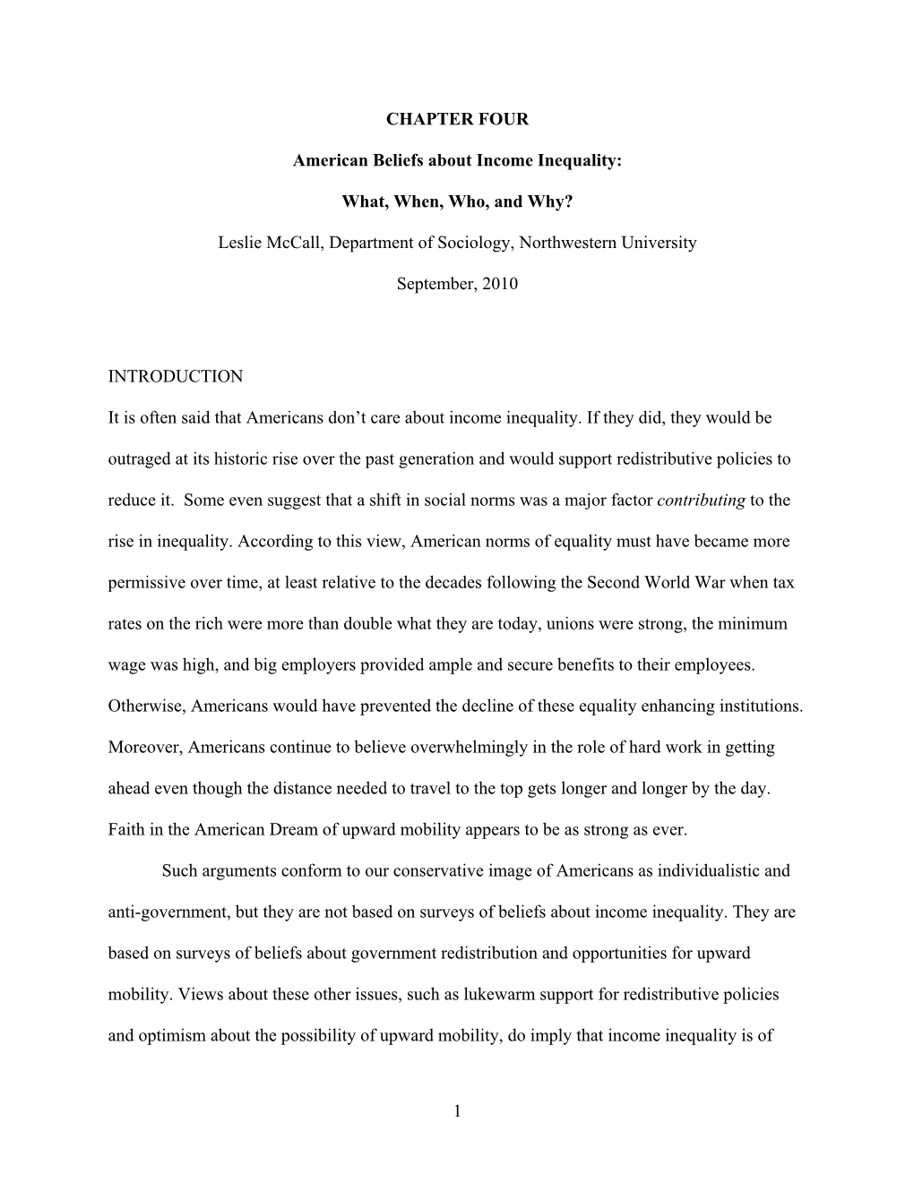 Do They Know and Do They Care? Americans’ Awareness of Rising Inequality.” Unpublished Manuscript, Northwestern University