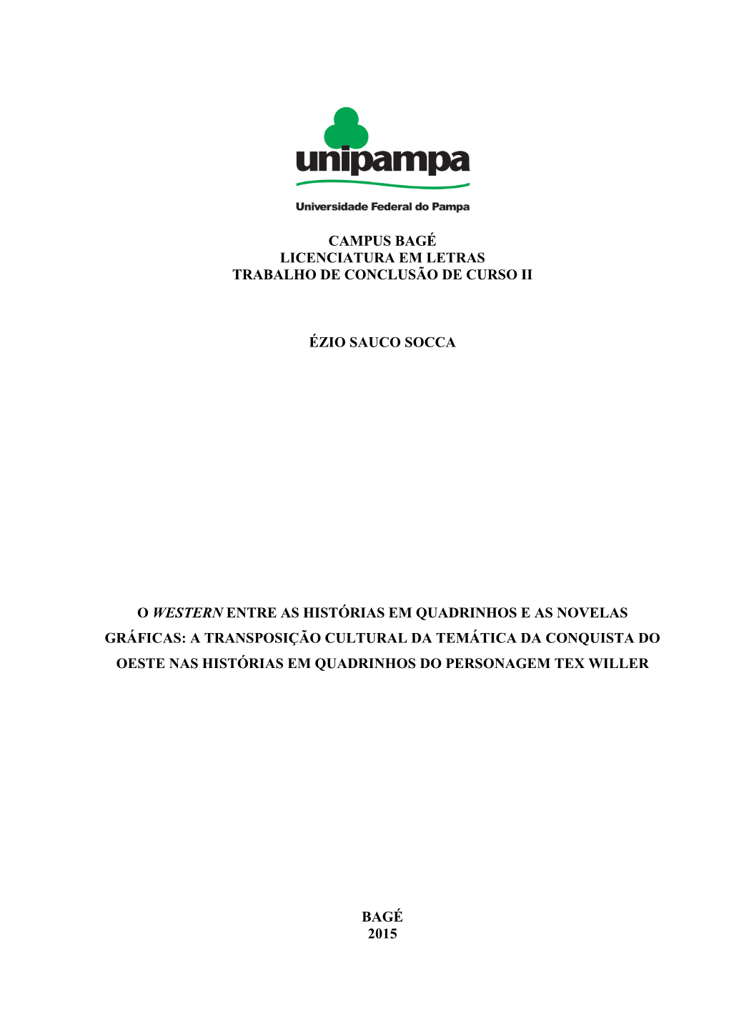 O Western Entre As Histórias Em Quadrinhos E As Novelas